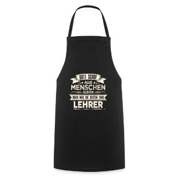 Gott schuf Lehrer besser Lehrerin - Kochschürze - Schwarz - Vorne - AI Model Male 185 dark (185cm)