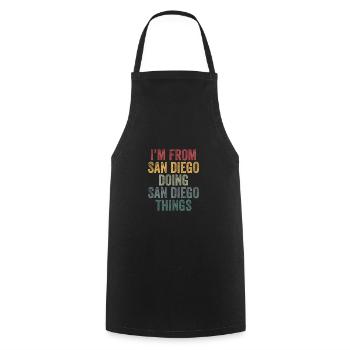 I'm from San Diego doing San Diego things - Cooking Apron - black - Front - AI Model Male 185 dark (185cm)