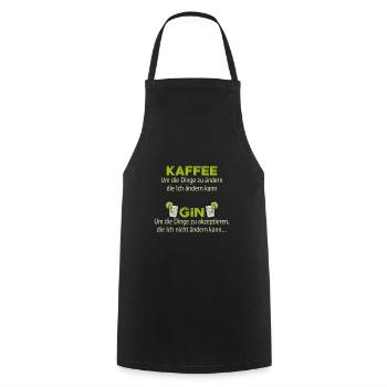 Kaffee um die Dinge zu ändern die Ich ändern kann - Kochschürze - Schwarz - Vorne - AI Model Male 185 dark (185cm)