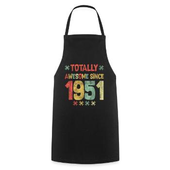 Totally Awesome Since 1951 - Happy Birthday - Cooking Apron - black - Front - AI Model Male 185 dark (185cm)