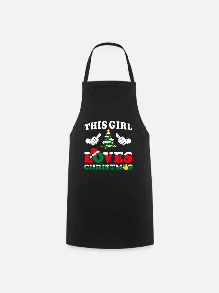 This Girl Loves Christmas - Cooking Apron - black