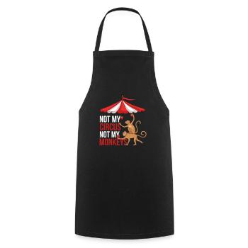 Not My Circus Not My Monkeys - Cooking Apron - black - Front - AI Model Male 185 dark (185cm)