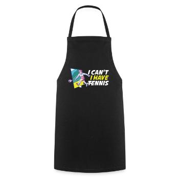 I Cant I Have Tennis Tennis Gift - Cooking Apron - black - Front - AI Model Male 185 dark (185cm)