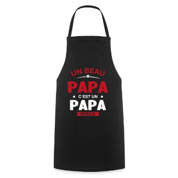 Un Beau Papa C'est un Papa Bonus - Tablier de cuisine - noir - Devant - AI Model Male 185 dark (185cm)