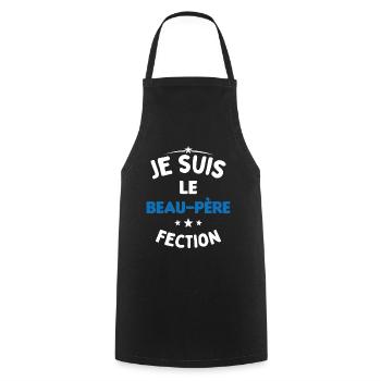 Je suis Le Beau Père-Fection - Tablier de cuisine - noir - Devant - AI Model Male 185 dark (185cm)