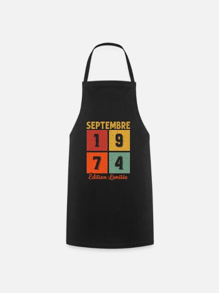 Vintage Cadeau Anniversaire Septembre 1974 - Tablier de cuisine - noir