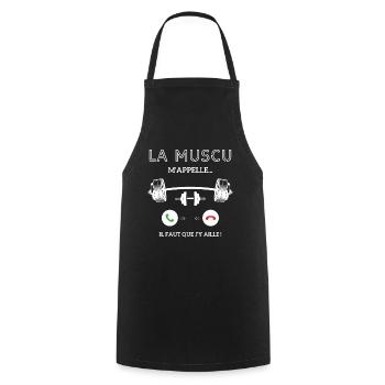 La muscu m’appelle, faut que j’y aille - Tablier de cuisine - noir - Devant - AI Model Male 185 dark (185cm)