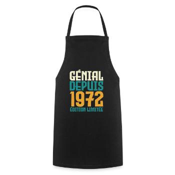 Génial depuis 1972 - Tablier de cuisine - noir - Devant - AI Model Male 185 dark (185cm)