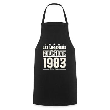 Les légendes sont nés en novembre 1983. - Tablier de cuisine - noir - Devant - AI Model Male 185 dark (185cm)