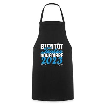 Annonce grossesse. bientôt Tonton Novembre 2023. - Tablier de cuisine - noir - Devant - AI Model Male 185 dark (185cm)