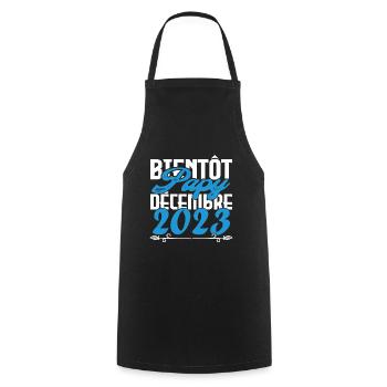 Annonce grossesse bientôt Papy Décembre 2023 - Tablier de cuisine - noir - Devant - AI Model Male 185 dark (185cm)