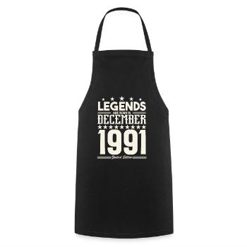Legenden werden im Dezember 1991 geboren.Geschenkjubiläum - Kochschürze - Schwarz - Vorne - AI Model Male 185 dark (185cm)