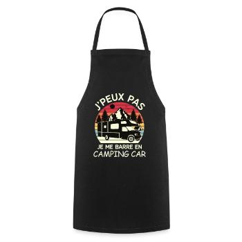 J'Peux Pas Camping Car Idée Cadeau Pour Campeurs - Tablier de cuisine - noir - Devant - AI Model Male 185 dark (185cm)