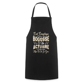 c'est compliqué d'être un Bogosse et un Actuaire. - Tablier de cuisine - noir - Devant - AI Model Male 185 dark (185cm)