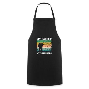 My father is my hero - Cooking Apron - black - Front - AI Model Male 185 dark (185cm)