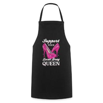 LGBTQ Unterstützen Sie Ihre lokale Drag Queen - Kochschürze - Schwarz - Vorne - AI Model Male 185 dark (185cm)