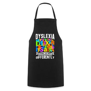 Dyslexia Dyslexia Dyslexia Dyslexic - Cooking Apron - black - Front - AI Model Male 185 dark (185cm)