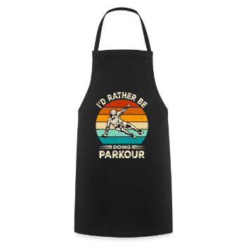 Drôle de dicton de parkour - Tablier de cuisine - noir - Devant - AI Model Male 185 dark (185cm)