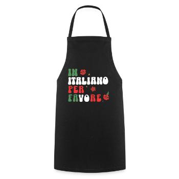 In Italiano Per Favore - drôle de langue italienne - Tablier de cuisine - noir - Devant - AI Model Male 185 dark (185cm)