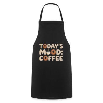 Today's Mood Coffee Funny Coffee Lover Quote - Tablier de cuisine - noir - Devant - AI Model Male 185 dark (185cm)