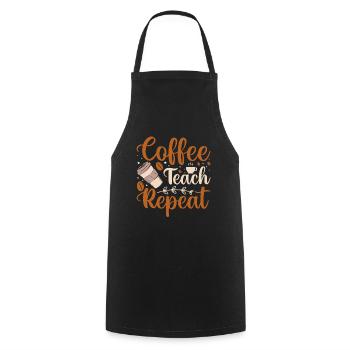 Coffee Teach Repeat - Cooking Apron - black - Front - AI Model Male 185 dark (185cm)