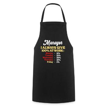 100% At Work Funny Manager Quote - Cooking Apron - black - Front - AI Model Male 185 dark (185cm)