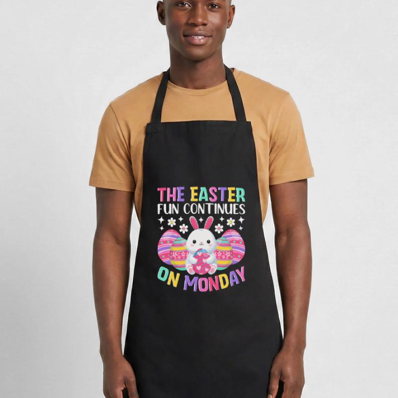 The fun continues Easter Monday Easter time Easter Cooking Apron