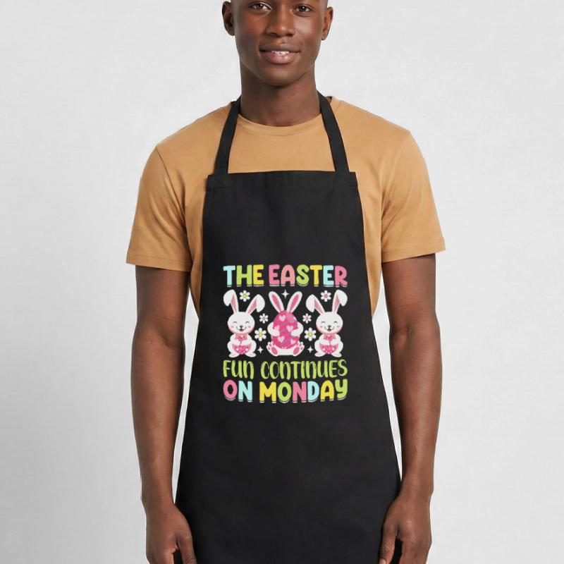 The fun continues Easter Monday Easter time Easter Cooking Apron
