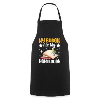 My budgie has eaten the homework - Cooking Apron - black - Front - AI Model Male 185 dark (185cm)