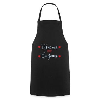 Toi Et Moi Pour Toujours Idée Cadeau St Valentin - Tablier de cuisine - noir - Devant - AI Model Male 185 dark (185cm)