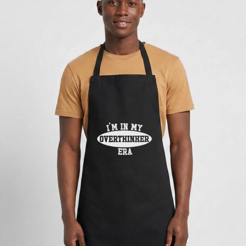 Dans mon ère Overthinker Overthink Tablier de cuisine