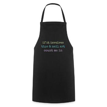 When it comes to tips and nail art nail salon - Cooking Apron - black - Front - AI Model Male 185 dark (185cm)