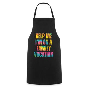 Help, I'm on a family vacation - Cooking Apron - black - Front - AI Model Male 185 dark (185cm)