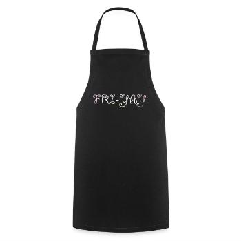 Fri Yay Enseignants Ambiance du week-end de l’école - Tablier de cuisine - noir - Devant - AI Model Male 185 dark (185cm)