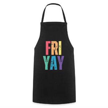 Fri Yay Enseignants Ambiance du week-end de l’école - Tablier de cuisine - noir - Devant - AI Model Male 185 dark (185cm)