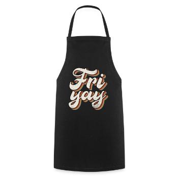 Fri Yay Enseignants Ambiance du week-end de l’école - Tablier de cuisine - noir - Devant - AI Model Male 185 dark (185cm)