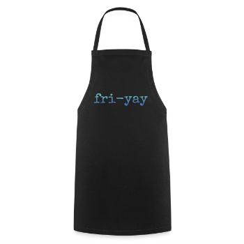 Fri Yay Enseignants Ambiance du week-end de l’école - Tablier de cuisine - noir - Devant - AI Model Male 185 dark (185cm)