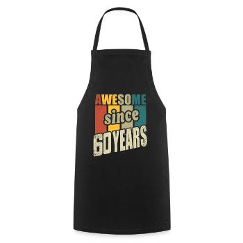 60 years old Awesome since 60 years 60th birthday - Cooking Apron - black - Front - AI Model Male 185 dark (185cm)