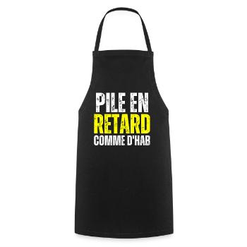 Pile En Retard Comme Dhab Toujours En Retard Drôle - Tablier de cuisine - noir - Devant - AI Model Male 185 dark (185cm)