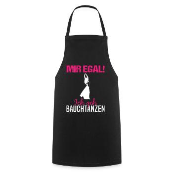 Mir egal, ich geh Bauchtanzen - Unabhängigkeit - Kochschürze - Schwarz - Vorne - AI Model Male 185 dark (185cm)