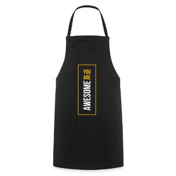 You are awesome T-Shirt - Cooking Apron - black - Front - AI Model Male 185 dark (185cm)