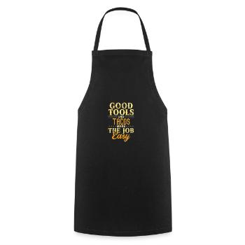 Good Tools And Tacos Make The Job Easy - Cooking Apron - black - Front - AI Model Male 185 dark (185cm)