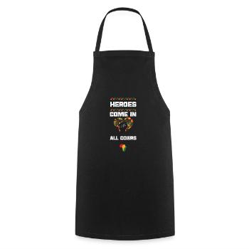 Les héros viennent dans toutes les couleurs - Tablier de cuisine - noir - Devant - AI Model Male 185 dark (185cm)
