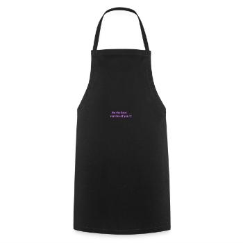 Be the best version of you - Cooking Apron - black - Front - AI Model Male 185 dark (185cm)