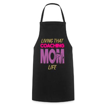 Living That Coaching Mom Life Coach Trainerin Mama - Kochschürze - Schwarz - Vorne - AI Model Male 185 dark (185cm)