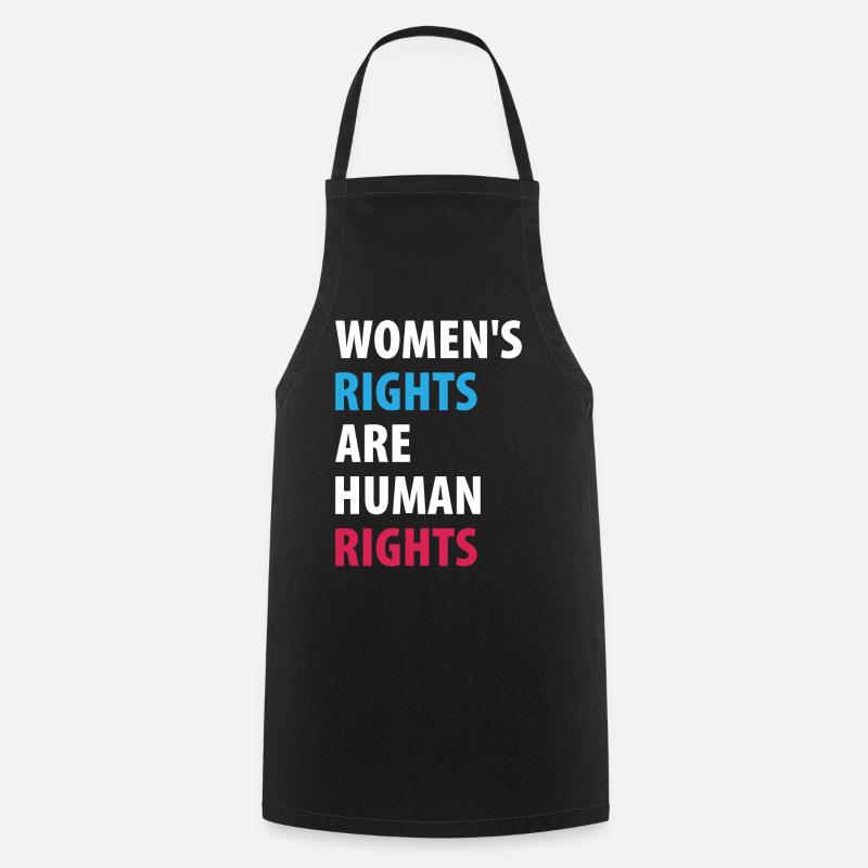 Women's Right Are Human Rights - Cooking Apron - black