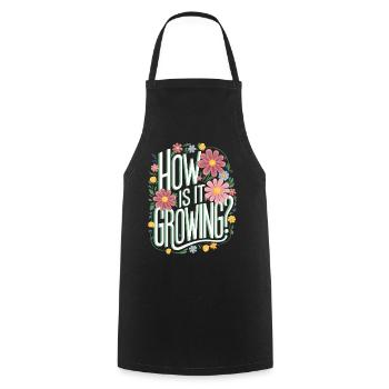 Gardening Saying Garden Plants HOW IS IT GROWING? - Cooking Apron - black - Front - AI Model Male 185 dark (185cm)