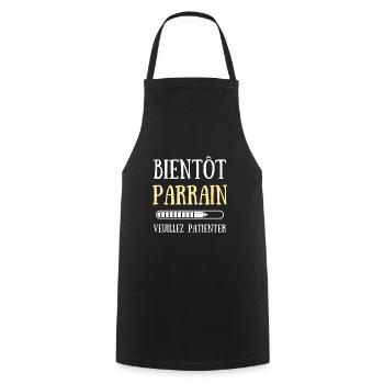 bientot parrain bébé annonce grossesse humour - Tablier de cuisine - noir - Devant - AI Model Male 185 dark (185cm)