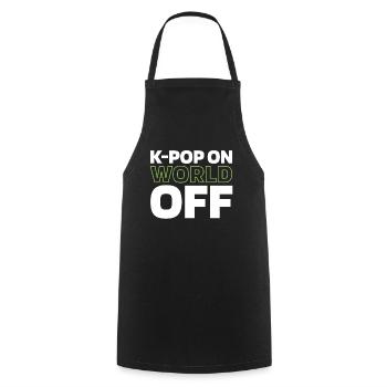 K Pop Kpop Korean Pop Kpop On World Off - Cooking Apron - black - Front - AI Model Male 185 dark (185cm)