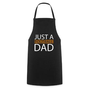 American Football Just A Football Dad - Cooking Apron - black - Front - AI Model Male 185 dark (185cm)